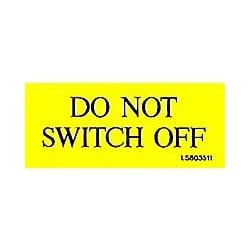 QLU LS803511 Yellow self adhesive label with Do Not Switch Off